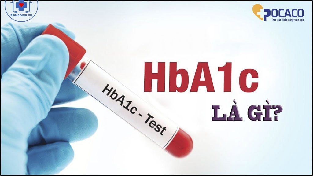 xét nghiệm HbA1C